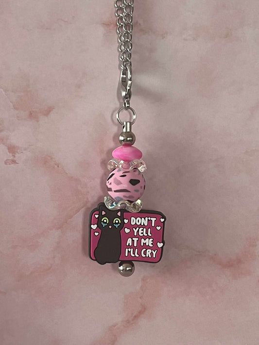 Don't Yell at me Drink bottle chain